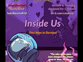 Inside us: they were in electrical (gay nsfw among u parody. erotic audio)